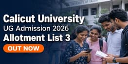 Calicut University UG Admission 2026 Allotment List 3 Out Pay Fee by July 17